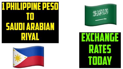 5000 philippine peso to saudi riyal|Exchange Rate Saudi Arabian Riyal to Philippine Peso.